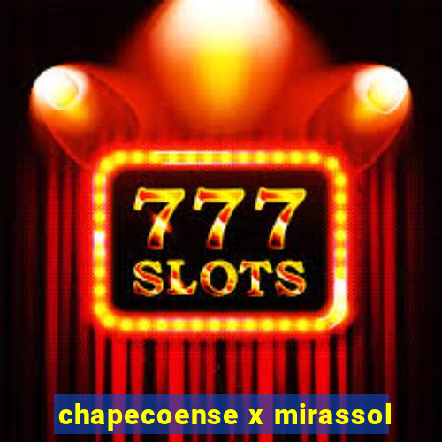 chapecoense x mirassol